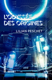 L Odyssée des origines - EP8