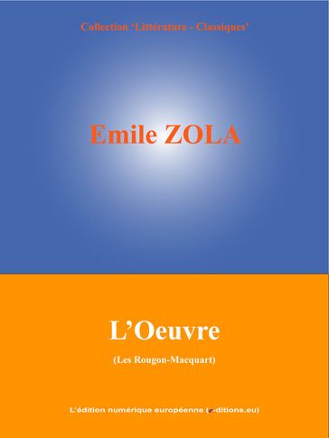 L'Oeuvre - Emile Zola