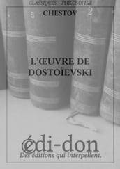 L Oeuvre de Dostoïevski