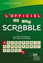 L Officiel du jeu Scrabble®