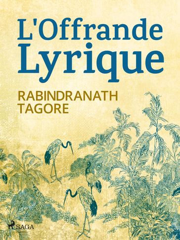 L'Offrande Lyrique - Rabindranath Tagore