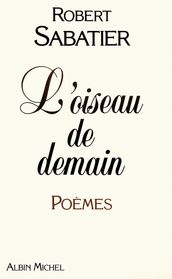 L Oiseau de demain