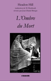 L Ombre du Mort