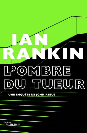 L'Ombre du tueur - Ian Rankin