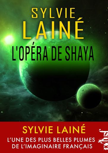L'Opéra de Shaya - Sylvie Lainé