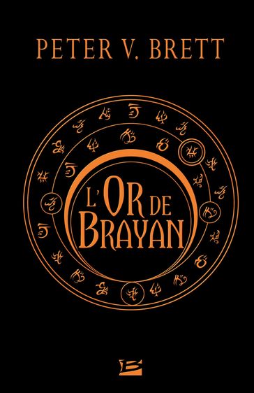 L'Or de Brayan - Peter V. Brett
