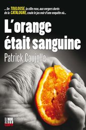 L Orange était sanguine