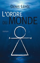 L Ordre du Monde