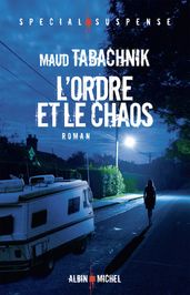 L Ordre et le chaos