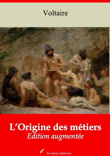 L'Origine des métiers - Voltaire