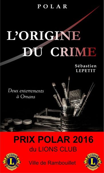 L'Origine du crime - Sébastien LEPETIT