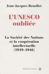 L UNESCO oubliée