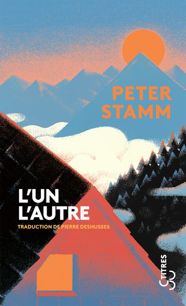 L'Un l'autre - Peter Stamm