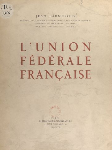 L'Union fédérale française - Jean Larmeroux