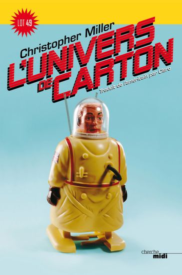 L'Univers de carton - Christopher Miller