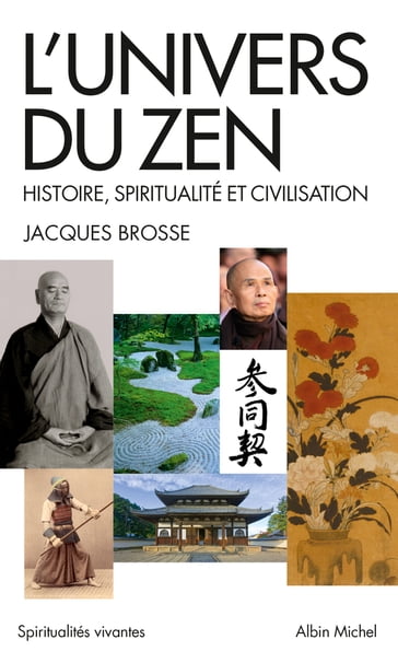 L'Univers du zen - Jacques Brosse