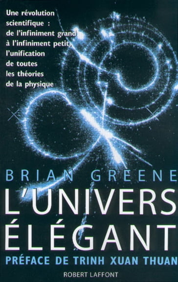 L'Univers élégant - Brian Greene - Thuan Trinh Xuan