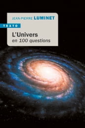 L Univers en 100 questions