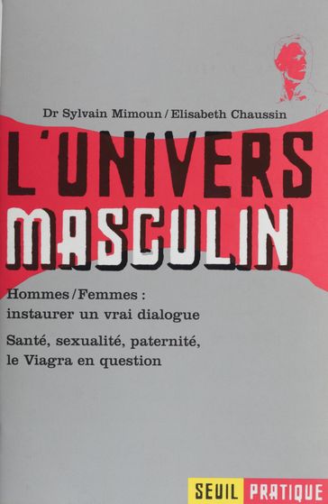 L'Univers masculin - Sylvain Mimoun - Élisabeth Chaussin