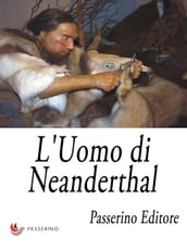 L Uomo di Neanderthal