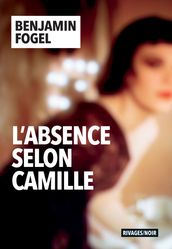L absence selon Camille