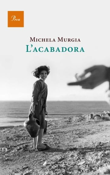 L'acabadora - Michela Murgia