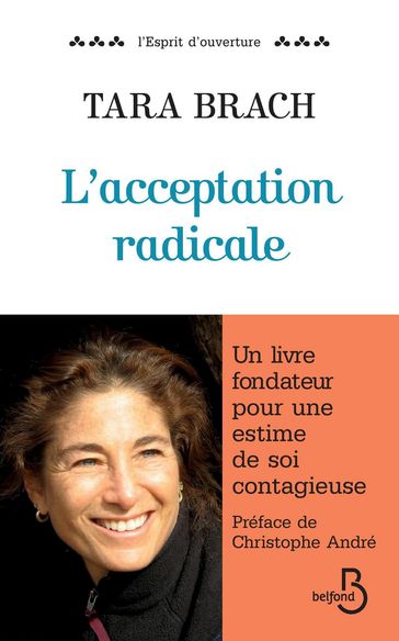 L'acceptation radicale - Tara Brach - Christophe André - Jack Kornfield