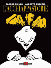 L acchiappastorie