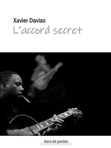 L'accord secret - Xavier Davias