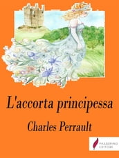 L accorta principessa