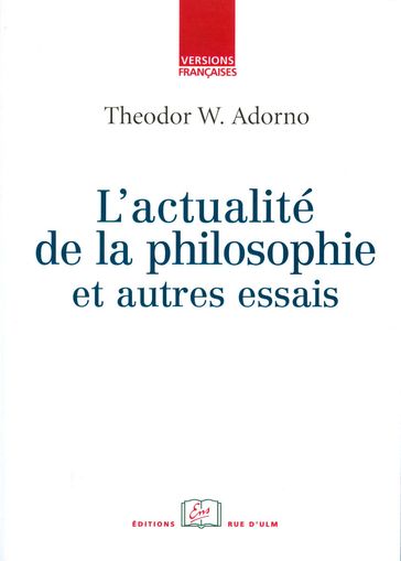 L'actualité de la philosophie - Theodor W. Adorno
