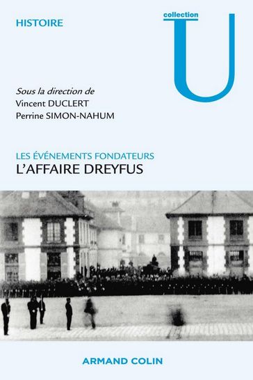 L'affaire Dreyfus - Perrine Simon-Nahum - Vincent Duclert