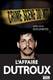 L affaire Dutroux