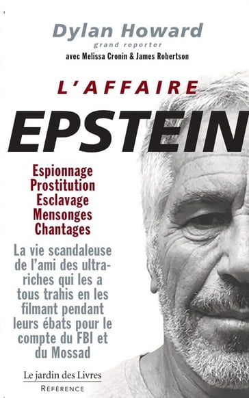 L'affaire Epstein - Dylan Howard - Elizabeth Thomas - Melissa Cronin