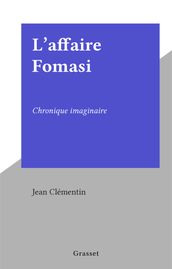 L affaire Fomasi