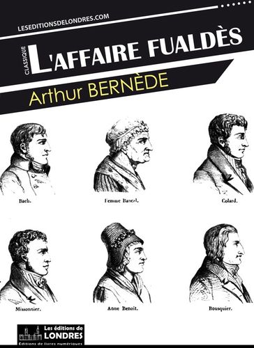 L'affaire Fualdès - Arthur Bernède