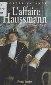 L affaire Haussmann