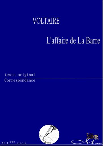 L'affaire de La Barre - Voltaire