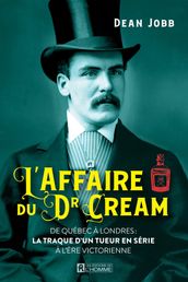 L affaire du Dr Cream