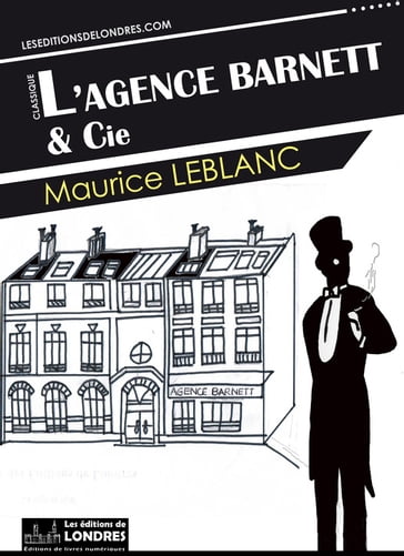 L'agence Barnett et Cie - Maurice Leblanc
