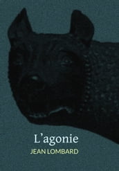 L agonie