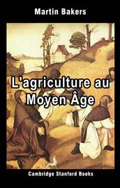 L agriculture au Moyen Âge