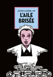 L aile brisée