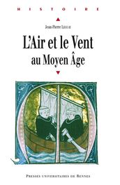 L air et le vent au Moyen Âge