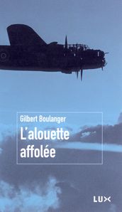 L alouette affolée