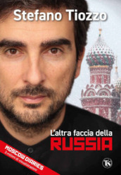 L altra faccia della Russia