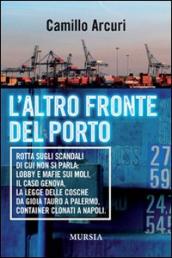 L altro fronte del porto