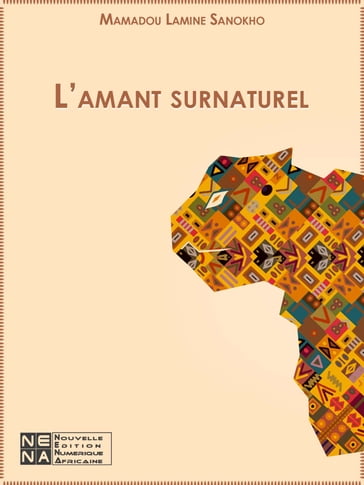 L'amant surnaturel - Mamadou Lamine Sanokho