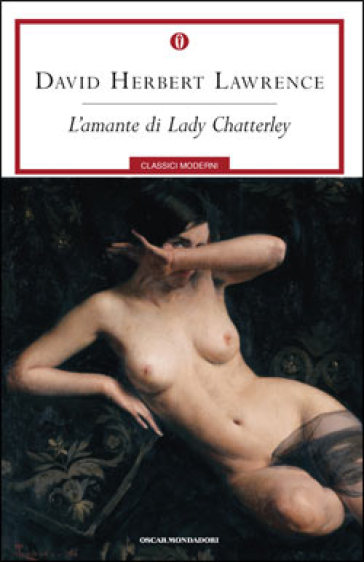 L'amante di lady Chatterley - D. H. Lawrence