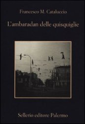 L ambaradan delle quisquiglie